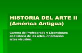 Historia del arte ii (américa antigua)