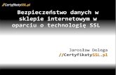 III Targi eHandlu: CertyfikatySSL.pl Bezpieczeństwo danych w sklepie internetowym w oparciu o technologię SSL