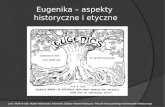 Eugenika – aspekty historyczne i etyczne