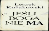 Kołakowski Leszek - Jeśli Boga nie ma
