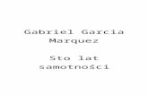 G. G. Marquez - Sto Lat Samotnosci