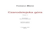 Mann Tomasz Czarodziejska Gora T.1