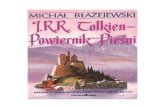 Michał Błażejewski - JRR Tolkien, Powiernik Pieśni