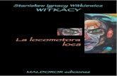 Witkacy La Locomotora Loca