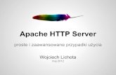 Apache http server - proste i zaawansowane przypadki u¼ycia