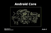 Android Core Aula 4 - Embarcando android em dispositivos físicos