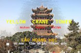 Yellow Crane Tower - LẦU HOÀNG HẠC -WUHAN-CHINA