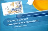 Sharing economy Ekonomia współdzielenia Lukasz Zgiep