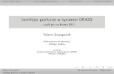 Interfejsy graficzne w systemie GRASS