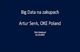 Artur Senk, OKE Poland, Big Data na zakupach