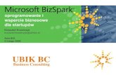 Krzysztof Kowalczyk (UBIK BC), „BizSpark — oprogramowanie i wsparcie biznesowe Microsoft dla startupów”