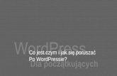 Wordpress dla początkujących szkolenie / warsztat 03/10 Co jest czym i jak się poruszać po panelu WordPress