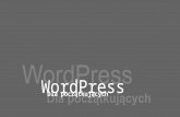 Wordpress dla początkujących szkolenie / warsztat 01/10 Wprowadzenie do WP