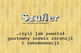 Artur Kurasiński (Revolver Interactive), „Szufler — serwis recenzji i rekomendacji muzyki, filmów, książek i gier”