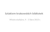 Szlakiem krakowskich bibliotek