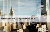 Convergence Slideshare: Are you ready for the future of IT? - Polish
