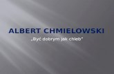 Albert Chmielowski