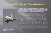 Katastrofa w Smoleńsku / katyń / opis ważnych ludzi