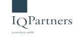 Prezentacja IQ Partners S.A. - II kwartał 2012