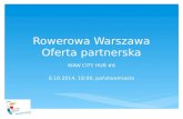 Oferta partnerska Rowerowa Warszawa ZTM