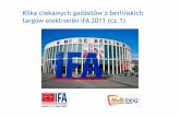 Nowe gadżety w targów IFA 2011 cz.1