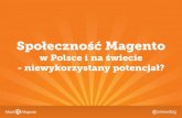 Społeczność Magento na świecie i w Polsce