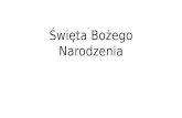 SWięta bożego narodzenia - Polish Christmas
