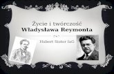 Życie i twórczość Władysława Reymonta