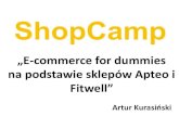 Artur Kurasinski APTEO.PL FITWELL.PL ShopCamp 1.4 Warszawa