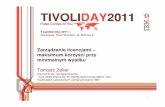 Tivoli Day 2011.Panel 2. 3.Zarządzanie licencjami