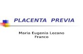 4 placenta  previa