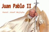 Juan pablo II Ejemplo de Liderazgo