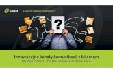 Prezentacja innowacyjne kanaly_komunikacji_z_klientem