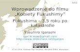 2014.11.17 Wprowadzenie do filmu „Kobiety Fukushimy”
