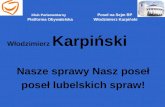Włodzimierz Karpiński - podsumowanie kadencji.