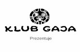 Klub  Gaja