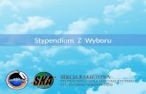 Sekcja Rakietowa SKA - Stypendium z Wyboru
