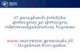 O związkach polityki społecznej ze społeczną odpowiedzialnością biznesu. Mirosław Grewiński