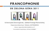 LA FRANCOPHONIE 2011 À ZIELONA GÓRA, par Elżbieta JASTRZĘBSKA