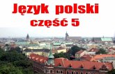 Język  polski. Część 5