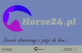 Prezentacja horse24.pl