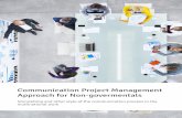 Communication project management approach for non govermentals by wyc