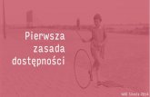 Pierwsza zasada dostępności/WUD Silesia 2014