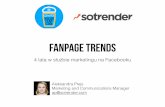 Fanpage Trends - 4 lata w służbie polskiego marketingu na Facebooku