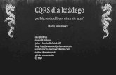 4Developers 2015: CQRS dla każdego - Maciej Aniserowicz