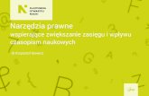 Narzędzia prawne wspierające zwiększanie zasięgu i wpływu czasopism naukowych - seminarium, Warszawa, 2015