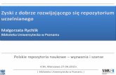 "Zyski z dobrze rozwijającego się repozytorium uczelnianego" - warsztaty, 27 kwietnia 2015, Małgorzata Rychlik, AMUR