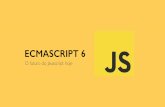 Ecmascript 6, O futuro do Javascript hoje.