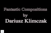Fantastic compositions by dariusz klimczak (v.m.)