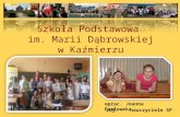 Praca Szkoły Podstawowej im. Marii Dąbrowskiej w roku 2011-12